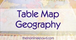 Table Map Geography: Another benefit of the maps being on the table is that they are available, all the time. Kids will naturally read whatever is handy, and enjoy looking at colorful pictures.