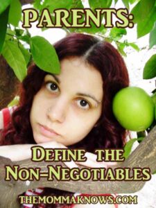 Parents: Define the Non-Negotiables
