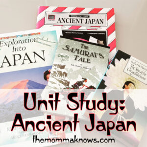 Unit Study: Ancient Japan