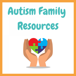 Autism Family Resources